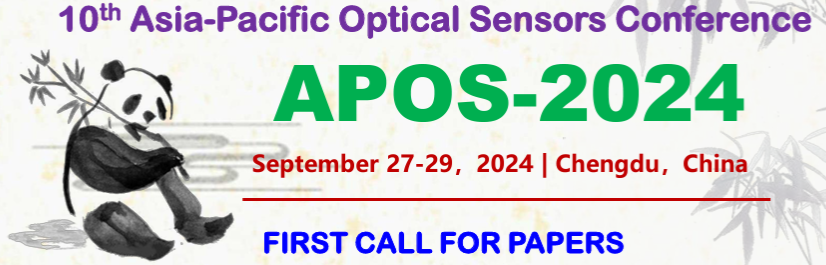 Asia-Pacific Optical Sensors Conference (APOS) （2024年9月27日～29日＠成都）のご案内